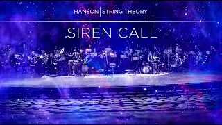 HANSON - STRING THEORY - Siren Call (Full Song)