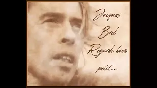 Jacques Brel - Regarde bien petit - HQ STEREO 1968