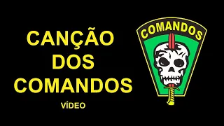 CANÇÃO DOS COMANDOS - VÍDEO