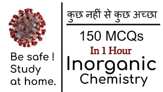 NEET 2020 | पूरी Inorganic Chemistry का Revision हिंदी में I 150+ MCQs in 1 hour | NEET Chemistry