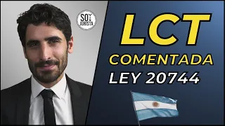 ⚖️LCT Comentada en Video - Ley de Contrato de Trabajo Argentina Ley 20744 - Curso Gratuito + 🎁Regalo