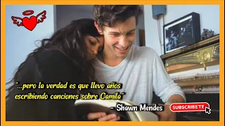 Shawn Mendes: "Llevo años escribiendo canciones para Camila" | Español