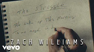 Zach Williams - The Struggle (Official Lyric Video)