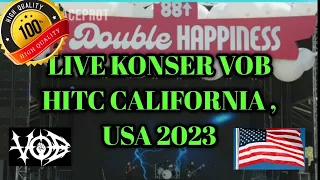 LIVE KONSER VOB 🔵 HITC AMERIKA|| HD QUALITY|| TERIAKAN PENONTON BIKIN MERINDING