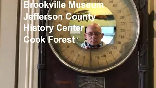 Travel Brookville PA Tour Jefferson County History Center Museum Cook Forest State Park