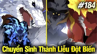 Chuyển Sinh Thành Liễu Đột Biến Chap 184 | Review Phim Truyện Tranh Hay | Lệ Phi Vũ