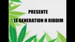 Generation H Riddim - Digital Cut by Dark-Sun Nino