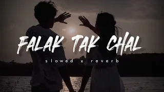 falak tak chal sath mere | slowed+reverb | Tashan | Udit Narayan, Mahalaxmi Iyer | Lofi Music World