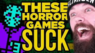 These Horror Video Games SUCK!