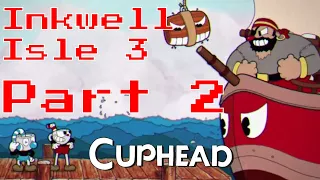 Cuphead: Inkwell Isle 3 Part 2 (Co-op)