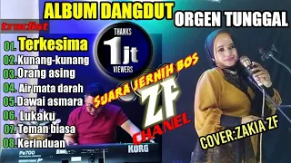 Album dangdut versi orgen tunggal || Terkesima || kunang-kunang ||(cover zakia zf)