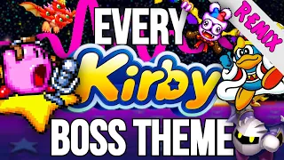 Ultimate Kirby Boss Medley (Every Song is Here Remix)