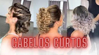 Penteados em Cabelos Curtos | short hairstyle | Peinado de pelo corto