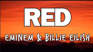 Eminem ft Billie Eilish -  Red (2022, Lyrics video)