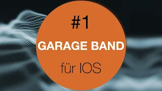 Garageband IOS #1 Tutorial Deutsch Ipad Iphone