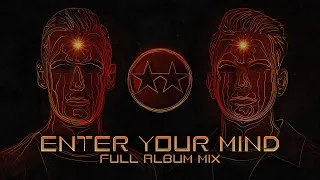 D-Block & S-te-Fan - Enter Your Mind (Full Album Mix)