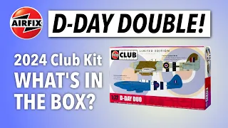 AIRFIX D-DAY DUO - what you get in the 2024 Club Kit!