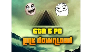 Где скачать GTA 5 PC + КРЯК