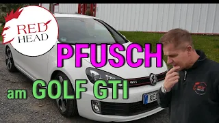 VW Golf 6 GTI 2.0 TSI - Läuft nur auf 3 Zylinder nach Reparatur - Gefährliches Halbwissen | Redhead