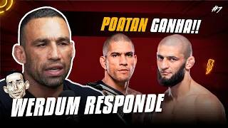 POATAN VS CHIMAEV? - WERDUM RESPONDE #007