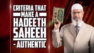 Criteria that make a Hadeeth Saheeh   Authentic – Dr Zakir Naik1080P HD