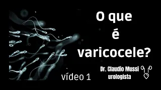 O que é varicocele?