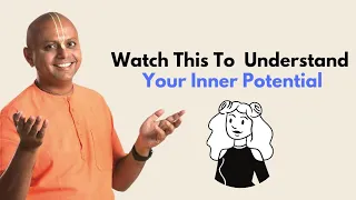 Watch This to Understand Your Inner Potential