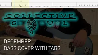 Collective Soul - December (Bass Cover with Tabs)