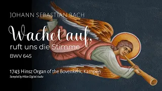 Wachet auf, ruft uns die Stimme BWV 645 – Johann Sebastian Bach // Kampen Hinsz