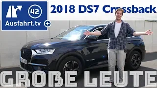 DS 7 Crossback für große Personen? Ausfahrt.tv hilft.