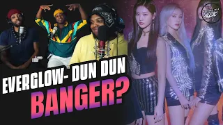 EVERGLOW (에버글로우) - DUN DUN MV (REACTION) | BANGER?