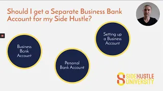 Should I get a Separate Business Bank Account for my Side Hustle?