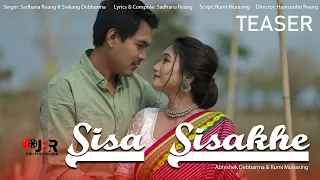 Sisa Sisakhe II Teaser II Rumi & Abhishek II Singer Sadhana Reang Ft Swkang Debbarma II  2024