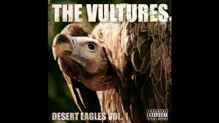The Vultures - Desert Eagles Vol. 1 -  Dungeon Rap