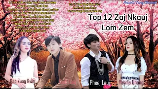 Kabzuag Kwm/Xeeb Lauj/Pheej Lauj/Yanis Chang 12 Top Audio Songs 2022-23/Original Music