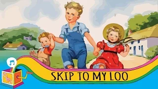 Skip To My Loo | Nursery Rhyme | Karaoke