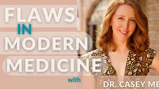 The Flaws in Modern Medicine