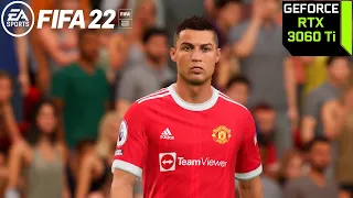 Nvidia RTX 3060 Ti - FIFA 22 PC Ultra Settings Gameplay