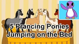 5 Prancing Ponies Jumping on the Bed - Bright New Day Productions