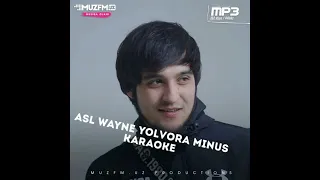 ASL WAYNE YOLVORA minus karaoke