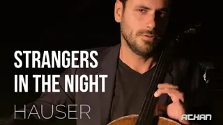 Strangers In The Night - Frank Sinatra / Cover Cello by HAUSER (Lyrics)