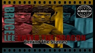 李小龙 BRUCE LEE Enter The Dragon Behind The Scenes  ブルース・リー