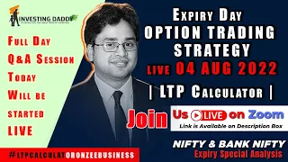 FULL DAY LIVE TRADING & TRAINING WITH LTP CALCULATOR OPTION CHAIN | 04/08/2022