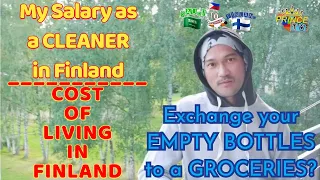 My SALARY AS A CLEANER IN FINLAND● Cost of Living In Finland●Exchange Your Garbage to Your Groceries