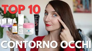 10 MIGLIORI CONTORNO OCCHI - anti occhiaie, anti rughe e anti borse