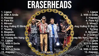 Eraserheads Greatest Hits ~ Top 100 Artists To Listen in 2023 & 2024