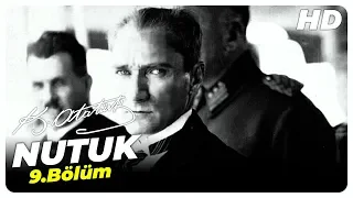 Nutuk Mustafa Kemal Atatürk | 9. Bölüm