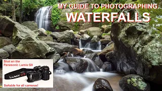 MY GUIDE TO SHOOTING WATERFALLS: Shot on the Panasonic Lumix G9 (but suitable for all photographers)