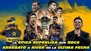 La SUPERLIGA 🏆 que BOCA ARREBATÓ a RIVER en la ÚLTIMA FECHA