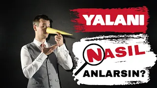 YALAN SÖYLEDİĞİNİ NASIL ANLARSIN?